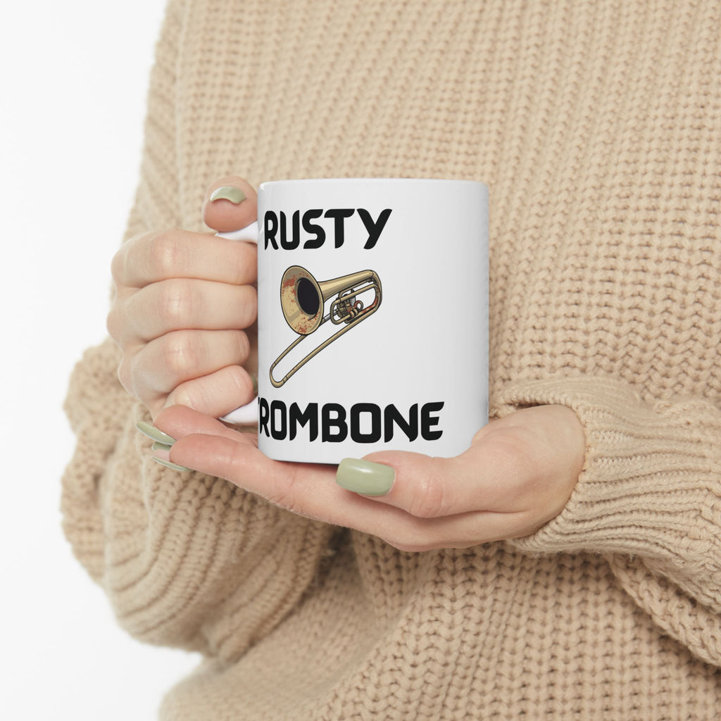 Rusty Trombone Ceramic Mug Funny Trombone Player Gift (11oz, 15oz)