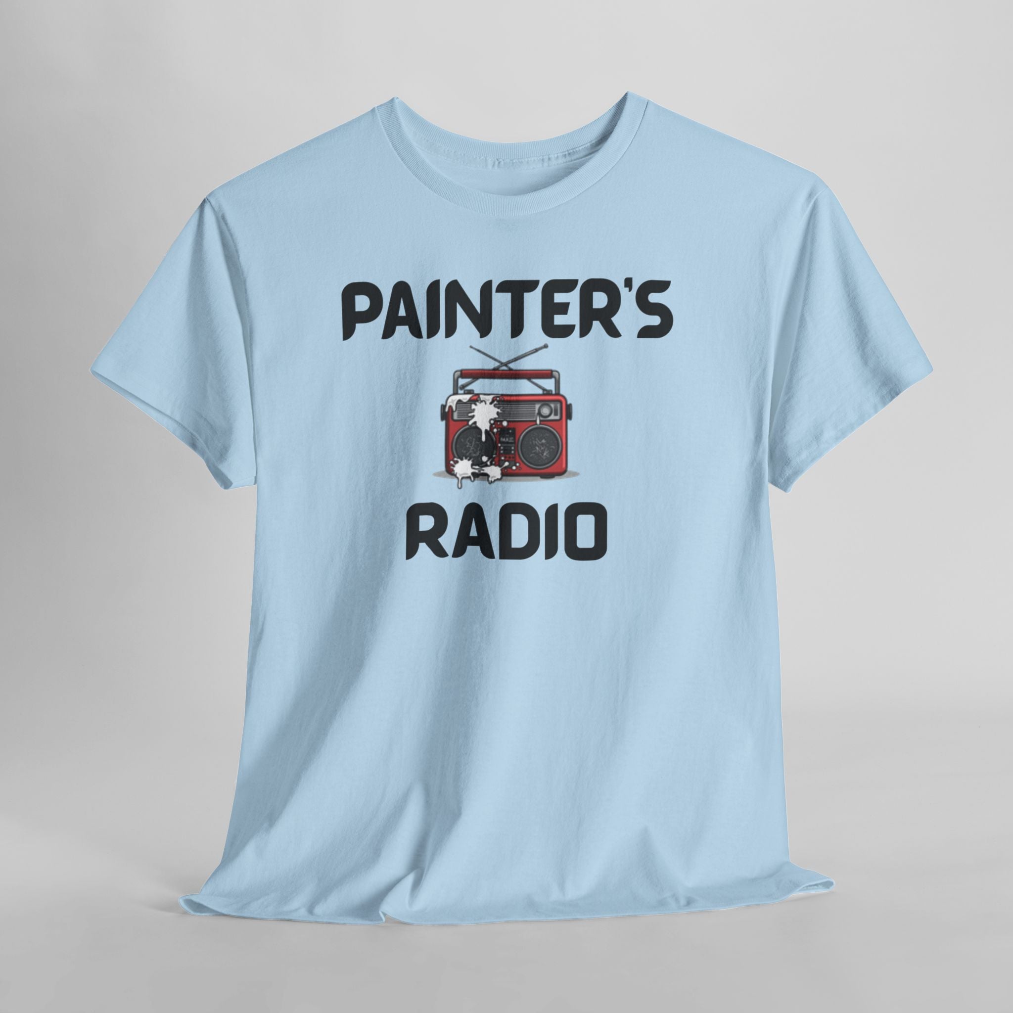 Painter’s Radio T-Shirt – Funny Decorator Gift with a Sense of Humour