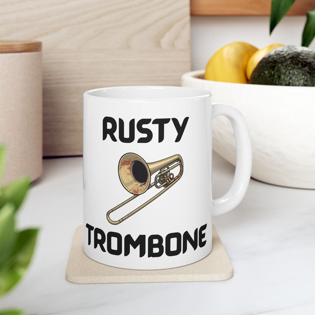 Rusty Trombone Ceramic Mug Funny Trombone Player Gift (11oz, 15oz)