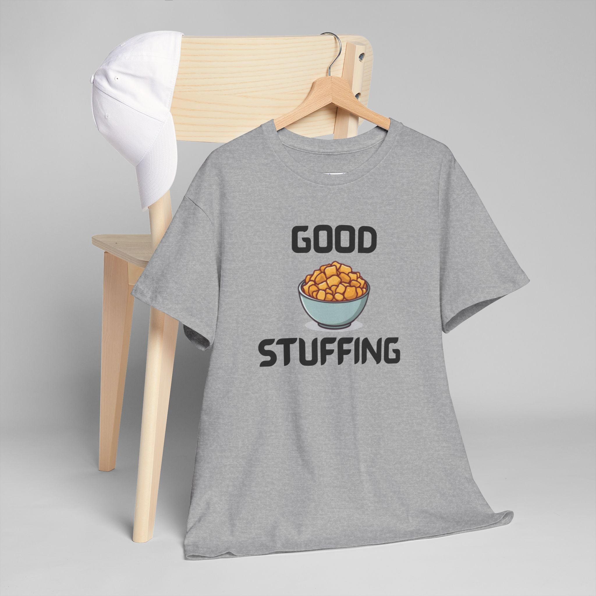 Good Stuffing T-Shirt – Hilarious Novelty Tee with Cheeky Wordplay