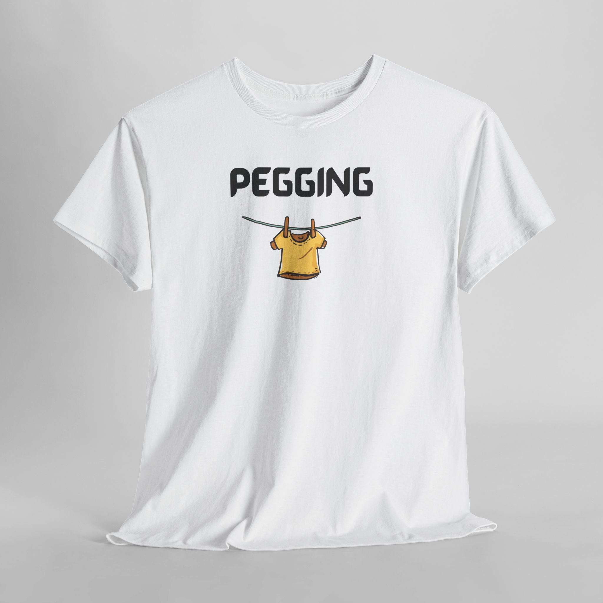 Pegging T-Shirt – Funny Novelty Tee with Cheeky Wordplay