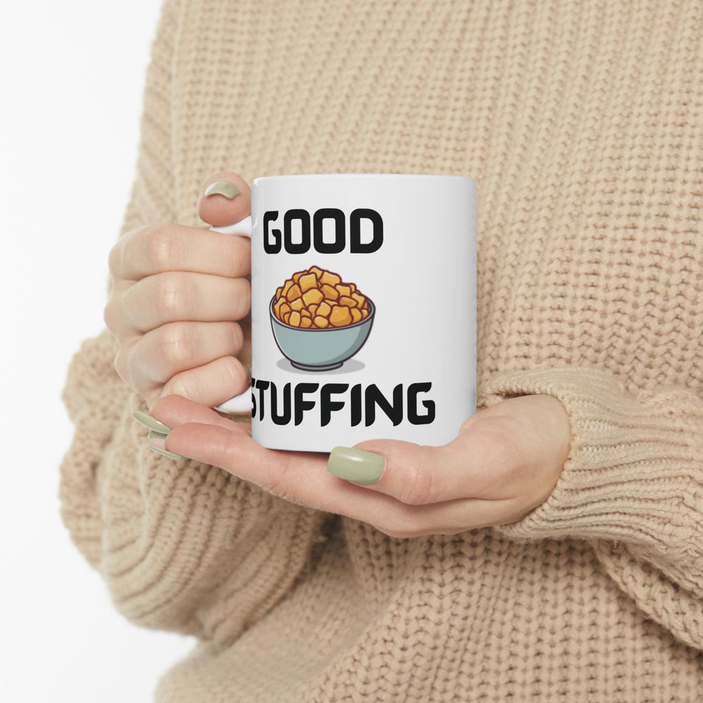 Good Stuffing Funny Mug Cheeky Wordplay Prank Gift Novelty Coffee Cup