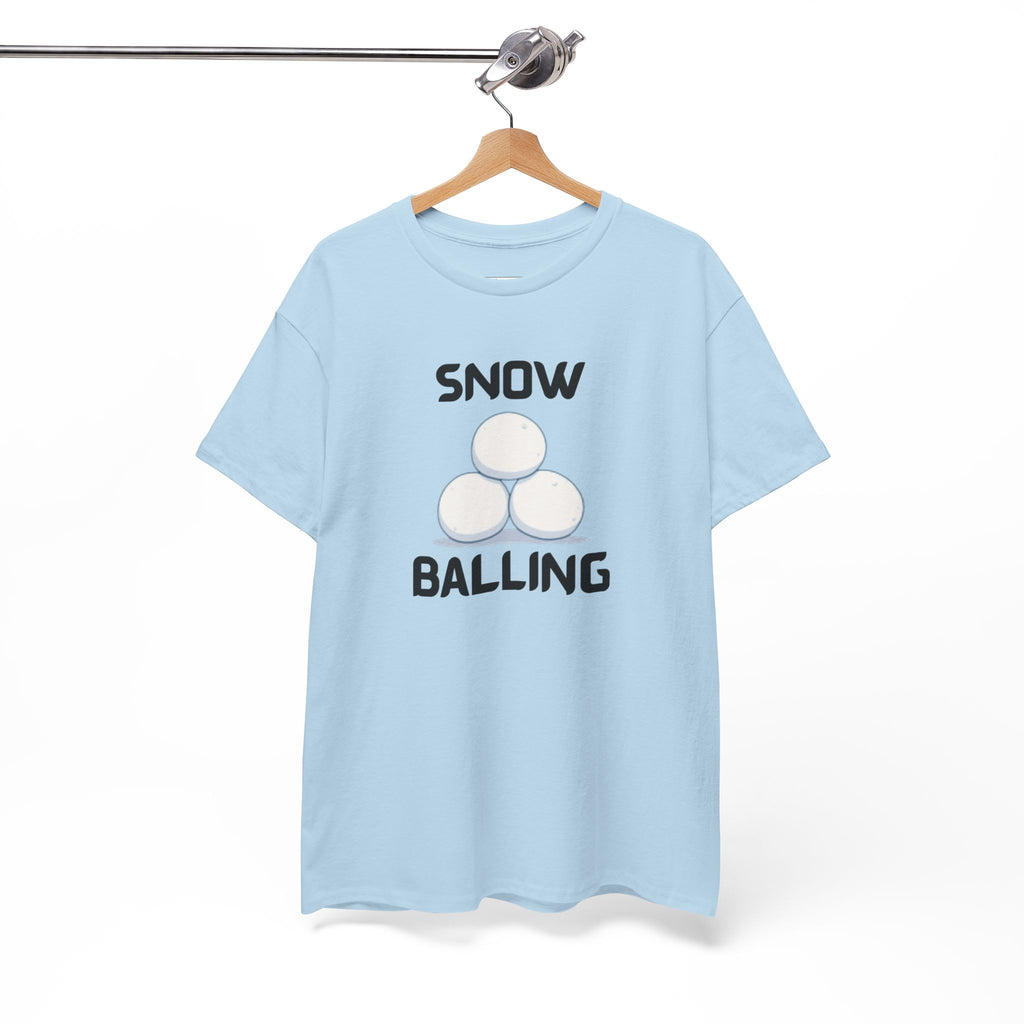 Snow Balling T-Shirt – Funny Novelty Tee with Cheeky Humour