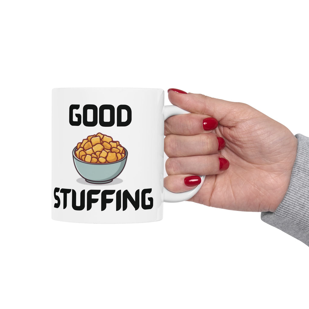 Good Stuffing Funny Mug Cheeky Wordplay Prank Gift Novelty Coffee Cup