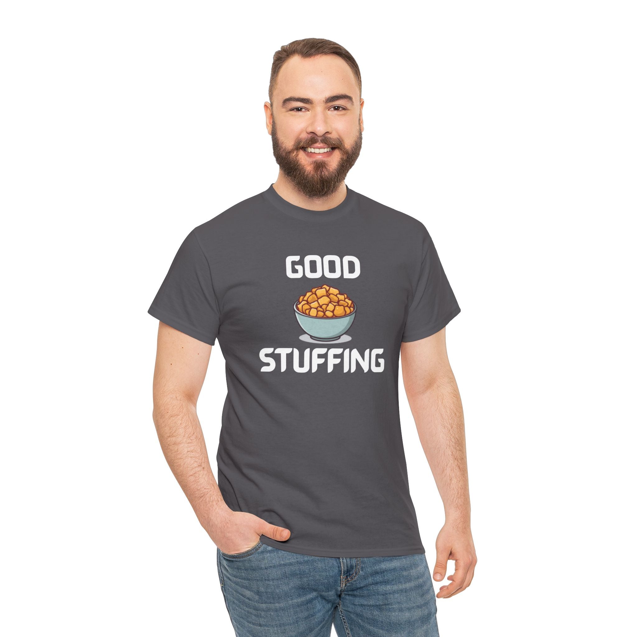 Good Stuffing T-Shirt – Hilarious Novelty Tee with Cheeky Wordplay