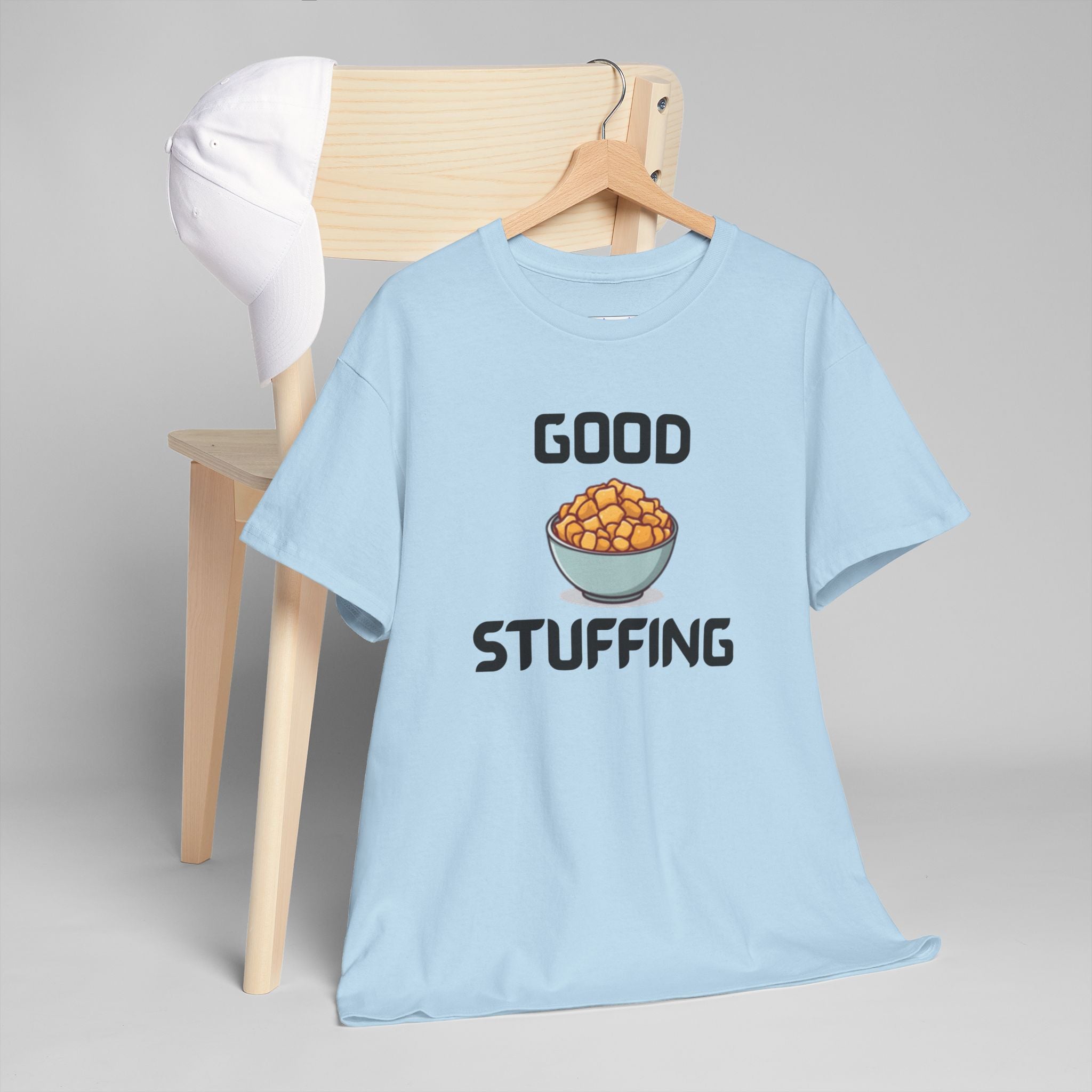 Good Stuffing T-Shirt – Hilarious Novelty Tee with Cheeky Wordplay