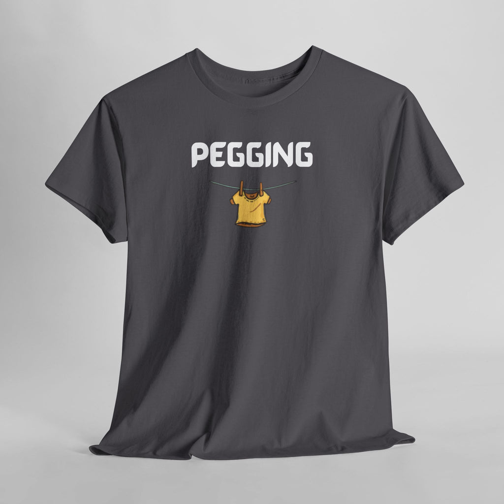 Pegging T-Shirt – Funny Novelty Tee with Cheeky Wordplay