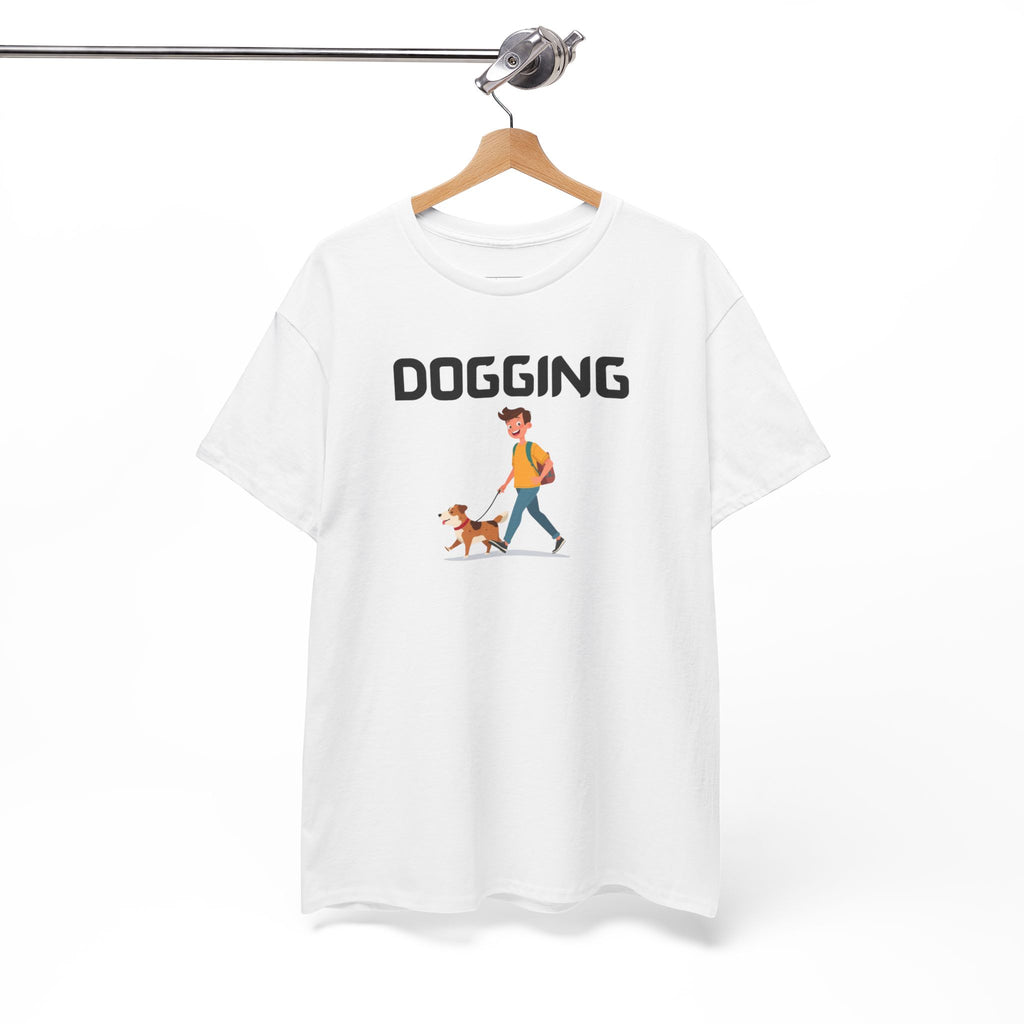 Dogging T-Shirt – Funny Novelty Tee with Cheeky Wordplay