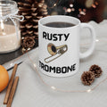 Rusty Trombone Ceramic Mug Funny Trombone Player Gift (11oz, 15oz)