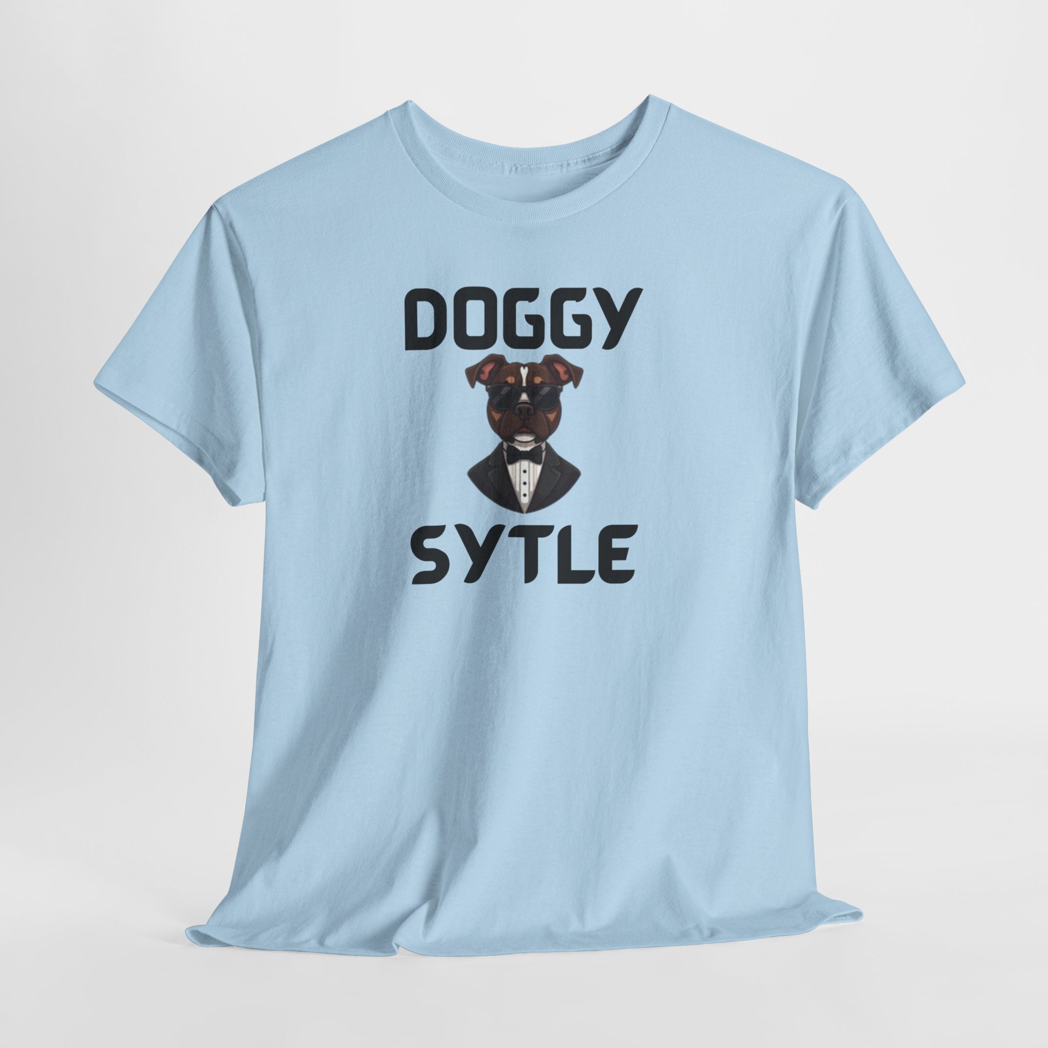 Doggy Style T-Shirt – Funny Dog Lover Gift with a Cheeky Twist
