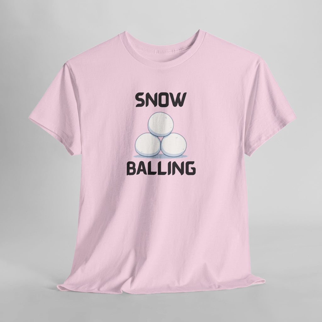 Snow Balling T-Shirt – Funny Novelty Tee with Cheeky Humour