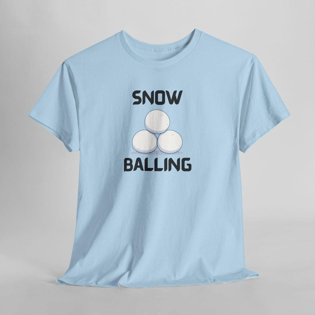 Snow Balling T-Shirt – Funny Novelty Tee with Cheeky Humour