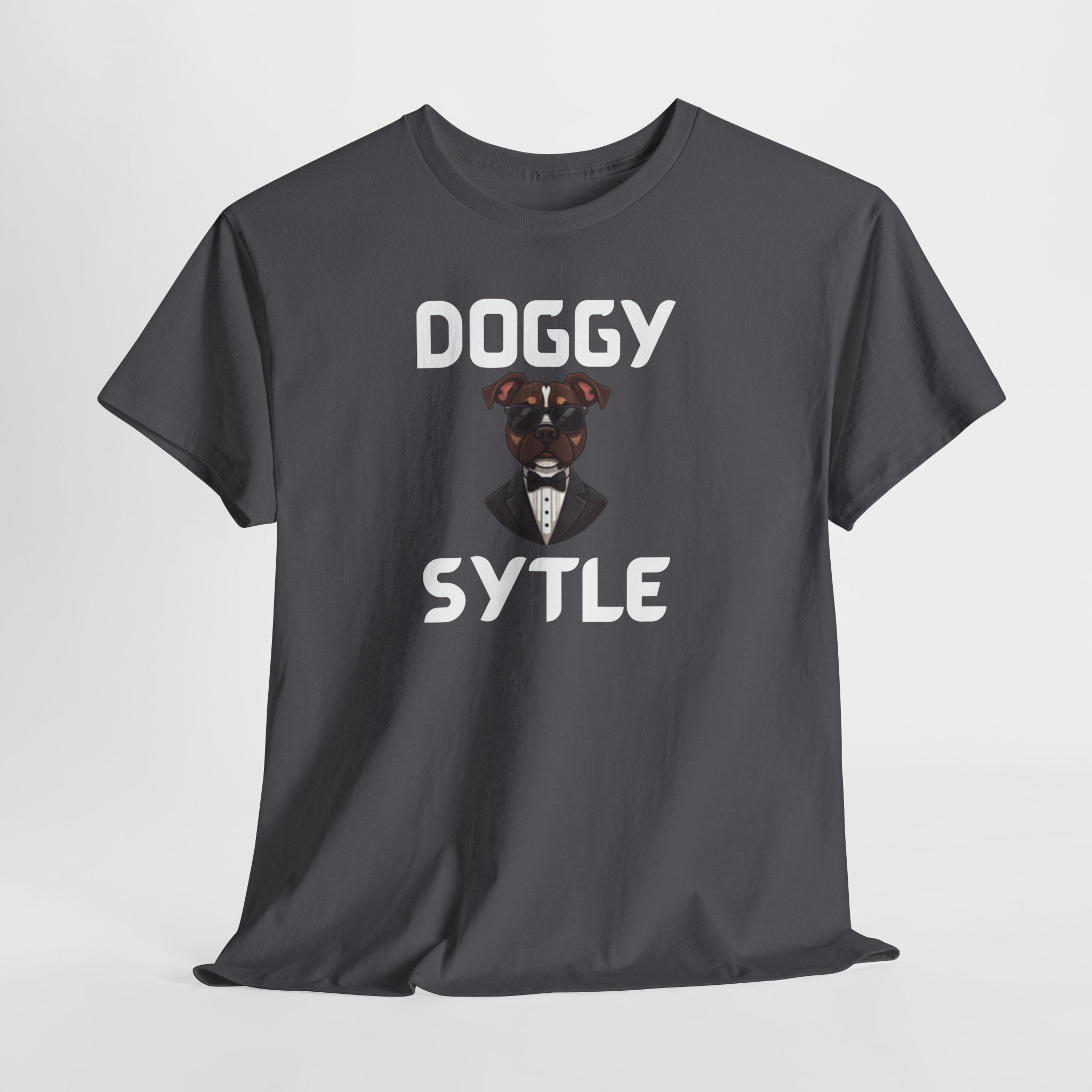 Doggy Style T-Shirt – Funny Dog Lover Gift with a Cheeky Twist